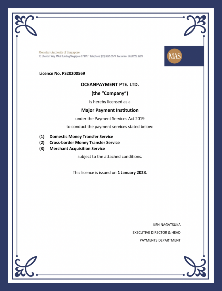 重磅迎开年| Oceanpayment获新加坡支付牌照1月1日生效